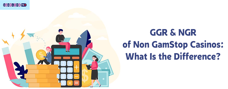 GGR and NGR of Non GamStop Casinos: What Is the Difference?