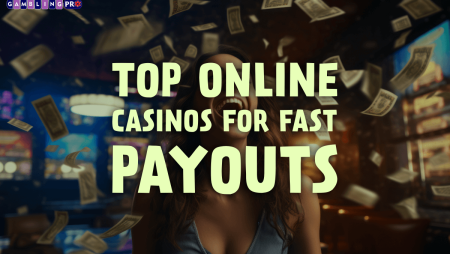 Top Online Casinos for Fast Payouts